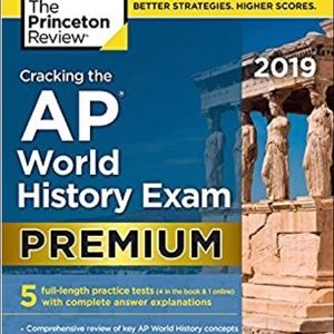 Princeton Review AP World History Exam Prep Book